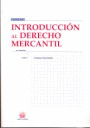 INTRODUCCION AL DERECHO MERCANTIL (20ª EDICION, 2007)