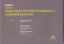 TOMO IX. ESQUEMAS DE PROCEDIMIENTO ADMINISTRATIVO
