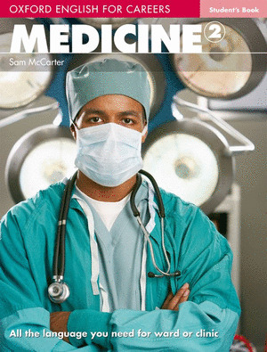 (10).MEDICINE 2.ST (OXF.ENGLISH FOR CAREERS)