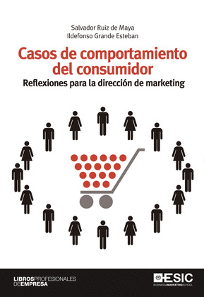 CASOS DEL COMPORTAMIENTO DEL CONSUMIDOR