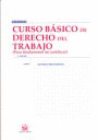 CURSO BASICO DE DERECHO DEL TRABAJO (PARA TITULACIONES NO JURIDICAS)