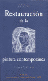 RESTAURACION DE LA PINTURA CONTEMPORANEA