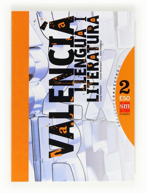 CONNECTA 2.0, VALENCIÀ, LLENGUA I LITERATURA, 2 ESO