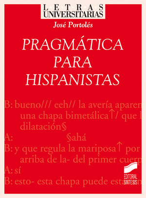 PRAGMÁTICA PARA HISPANISTAS