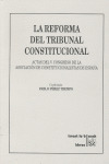 LA REFORMA DEL TRIBUNAL CONSTITUCIONAL