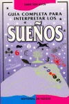 GUIA COMPLETA PARA INTERPRETAR LOS SUEÑOS