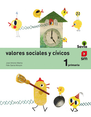 VALORES SOCIALES Y CIVICOS 1º PRIMARIA. SAVIA