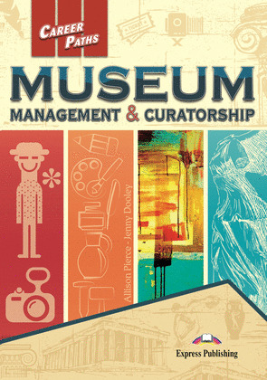 MUSEUM MANAGEMENT & CURATORSHIP