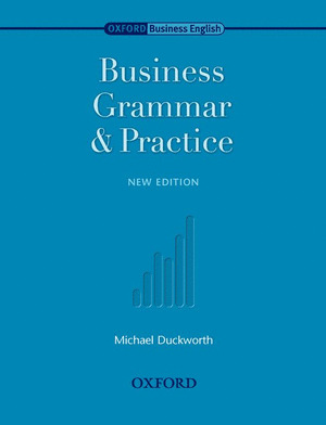 BUSINESS GRAMMAR AND PRACTICE