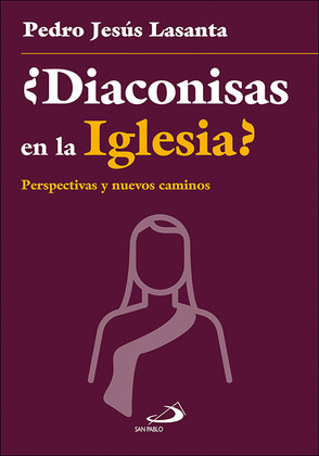 DIACONISAS EN LA IGLESIA