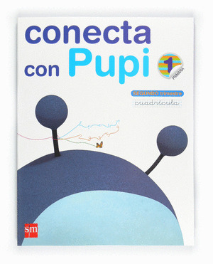 TABLET: MÉTODO GLOBALIZADO. 1 PRIMARIA, 2 TRIMESTRE. CUADRÍCULA. CONECTA CON PUP