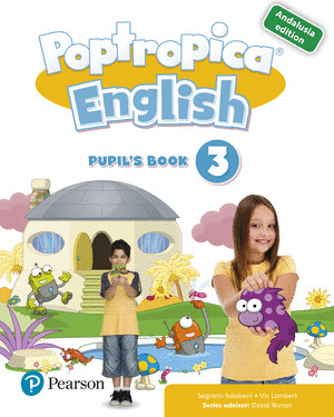 POPTROPICA ENGLISH 3 PUPIL'S BOOK ANDALUSIA