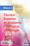 TECNICO SUPERIOR EN ANATOMIA PATOLOGICA Y CITOLOGIA