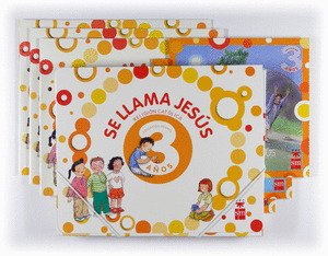 SE LLAMA JESÚS, RELIGIÓN CATÓLICA, EDUCACIÓN INFANTIL, 3 AÑOS