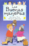 BUENAS MANERAS, LAS