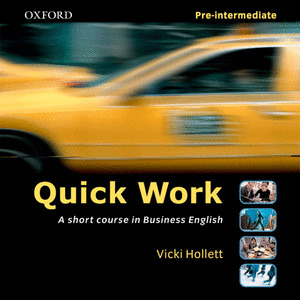 QUICK WORK.(PRE-INTERMEDIATE).(CLASS AUDIO CD)