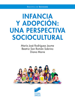 INFANCIA Y ADOPCIOŽN: UNA PERSPECTIVA SOCIOCULTURAL