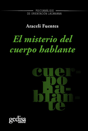 MISTERIO DEL CUERPO HABLANTE, EL
