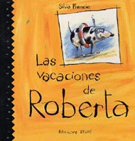 JN. LAS VACACIONES DE ROBERTA (RUSTICA)