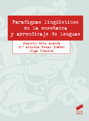 PARADIGMAS LINGÜISTICOS EN LA ENSEÑANZA Y APRENDIZAJE DE LENGUAS