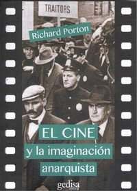 EL CINE Y LA IMAGINACION ANARQUISTA