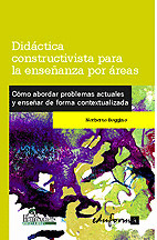 DIDACTICA CONSTRUCTIVISTA PARA LA ENSEÑANZA POR AREAS. COMO ABORDAR PROBLEMAS AC
