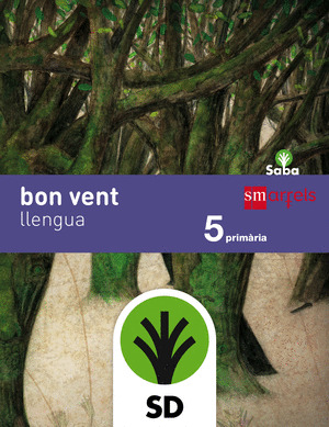 SD ALUMNO. LLENGUA, BON VENT. 5 PRIMÀRIA. SABA