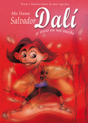 ME LLAMO DALÍ Y VIVO EN UN SUEÑO