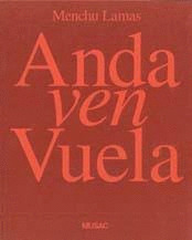 ANDA VEN VUELA