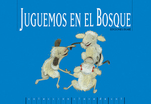 CS. JUGUEMOS EN EL BOSQUE