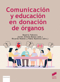 COMUNICACIÓN Y EDUCACIÓN EN DONACIÓN DE ÓRGANOS
