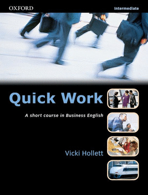 QUICK WORK INTERMEDIATE STUDENT'S BOOK