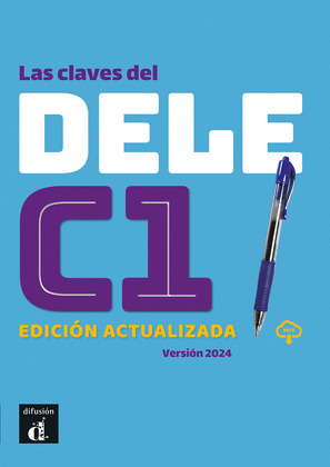 CLAVES DEL DELE C1, LAS (EDICIÓN ACTUALIZADA)