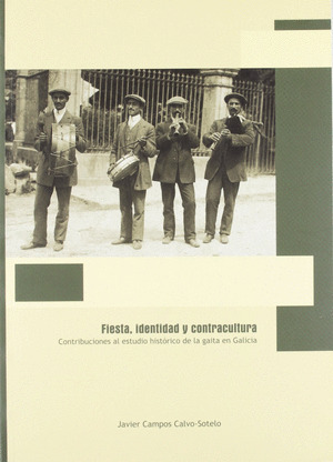 FIESTA, IDENTIDAD Y CONTRACULTURA