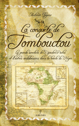 LA CONQUÊTE DE TOMBOUCTOU