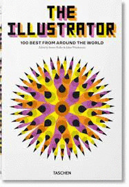THE ILLUSTRATOR. 100 BEST FROM AROUND THE WORL