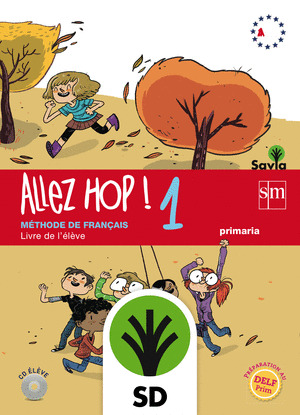 SAVIA, ALLEZ HOP!, 1 EDUCACIÓN PRIMARIA. LIVRE DE PROFESSEUR
