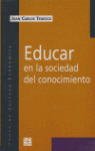 EDUCAR EN LA SOCIEDAD CONOCIMIENTO