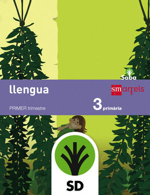SABA, LLENGUA, 3 EDUCACIÓ PRIMÀRIA. LLIBRE DEL PROFESSOR