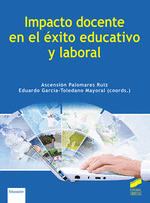 IMPACTO DOCENTE EN EL EXITO EDUCATIVO Y LABORAL