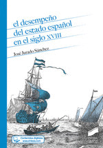 EL DESEMPEÃO DEL ESTADO ESPAÃOL EN EL SIGLO XVIII