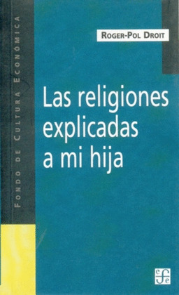 RELIGIONES EXPLICADAS A MI HIJA