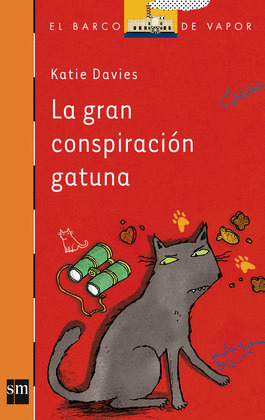 GRAN CONSPIRACIÓN GATUNA, LA