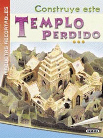 MAQUETAS RECORTABLES. TEMPLO PERDIDO