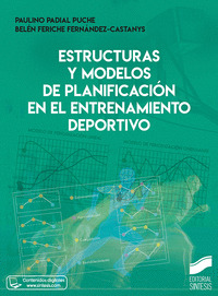 ESTRUCTURAS Y MODELOS DE PLANIFICACIÓN EN EL ENTRENAMIENTO DEPORTIVO