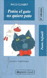 POTON EL GATO NO QUIERE PATO