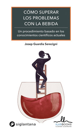 CÓMO SUPERAR LOS PROBLEMAS CON LA BEBIDA