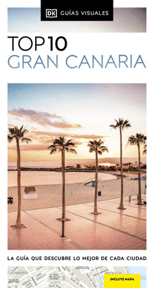 GUÍA TOP 10 GRAN CANARIA (2022)