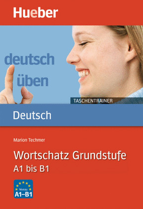 DT.UEBEN (TASCHENTRAINER).(WORTSCHATZ) A1-B1