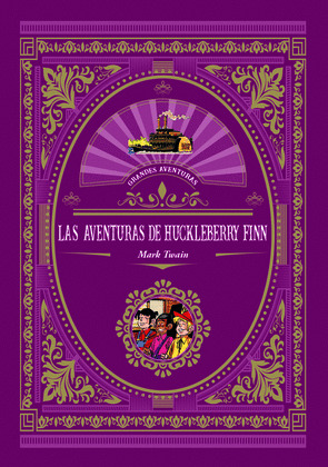 AVENTURAS DE HUCKLEBERRY FINN, LAS